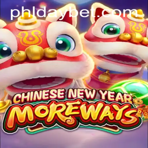 Explore the Thrills of CHINESENEWYEARMOREWAYS and Master the Art of DayBet
